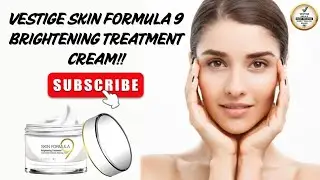 Cream That Makes Your Skin Glow Like Milk | Vestige SF9 Brightening Treatment Cream |