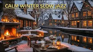 Winter Coffee Shop Ambience ⛄ Cozy Night with Smooth Jazz Instrumental Music