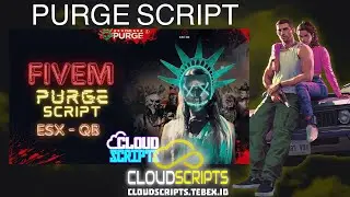 Purge Script FiveM - ESX - QB - NEW UPDATE VIDEO 