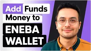 HOW TO ADD FUNDSMONEY TO ENEBA WALLET - 2025 (FULL GUIDE)