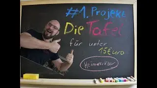 Tafel für unter 15 Euro selber bauen