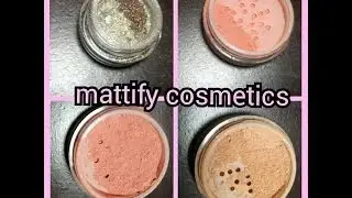 Review: mattify cosmetics products