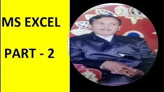 MICROSOFT EXCEL PART 2