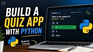 Python Quiz App Project for Beginners (Vanilla Python)