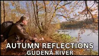 Autumn Reflections - River Guden&aring;en, Denmark I Europe I Scandinavia