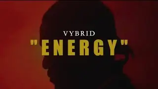 Vybrid - Energy (Official Video)