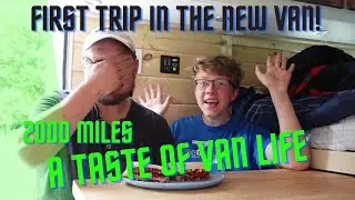 A taste of van life