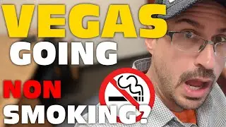 NON Smoking Las Vegas? A Major Casino is RUMORED to be Smoke Free!
