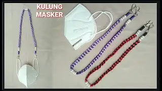 Macrame mask Connector Strap | Mask Necklace | Tutorial Kalung Masker Tali Kur / Satin