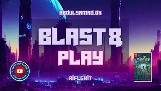 Blast 'n' Play Rifle Kit Unboxing