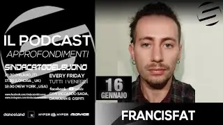 Sindacato del Suono 264 - Francisfated