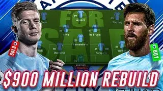$900 MILLION MAN CITY REBUILD WHOLE TEAM CHALLENGE - FIFA 18 CAREER MODE