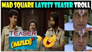 MAD Square Teaser Troll | MAD 2 Teaser Troll | Telugu Trolls | Brahmi Trolls