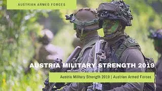 Austria Military Strength 2019 | Austrian Armed Forces