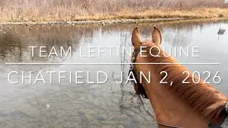 Team Leftin Equine Jan 2026 Chatfield Reservoir 