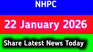 nhpc share news today || nhpc share news