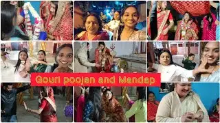 Gouri pujan and Mandap ||Bhai Bhabi k Dance||shadi||Madhvivlogs||vlog17||