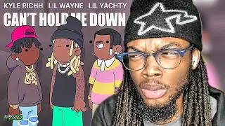 IDK ABOUT THIS... | DELI Reacts to Lil Wayne, Kyle Richh & Lil Yachty - Can't Hold Me Down