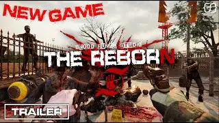The Reborn  Zombie Game - Official Gameplay Trailer 2021
