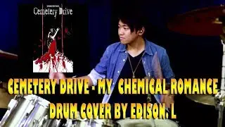 My Chemical Romance - Cemetery Drive - Drum Cover