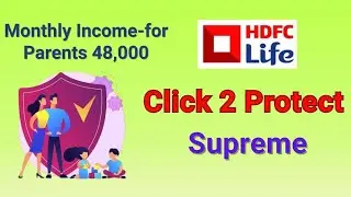 HDFC Click 2 Protect Supreme | Parent & Spouse Cover, Increasing Cover, ROP, Riders in Telugu