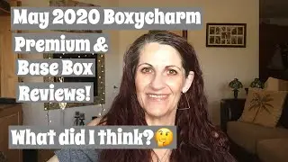 Boxycharm Reviews May 2020 PREMIUM & BASE BOX! What did I think of the items? 🤔🤷🏻&zwj;♀️🤔