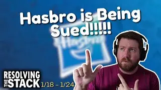 Hasbro Sued Over Handling of Magic!!!! | Weekly MTG News Recap | Resolving The Stack | 1/18-1/124