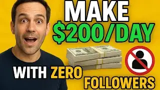 Make $200/Day Online With ZERO Followers (Secret Strategy Revealed!)