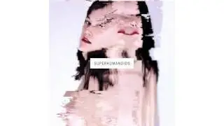 Superhumanoids - Hey Big Bang