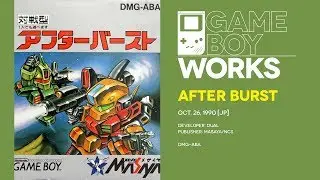After Burst retrospective: Solve-'em-up | Game Boy Works #107