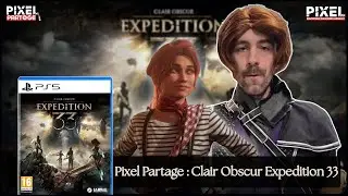 Pixel Partage : Clair Obscur: Expedition 33