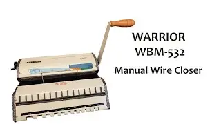 Warrior WBM 532 Wire Closer Machine