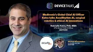 Medtronic&rsquo;s Chief AI Officer talks AccuRhythm AI, surgical robotics & ethical AI