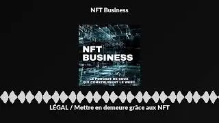 L&Eacute;GAL / Mettre en demeure gr&acirc;ce aux NFT
