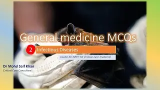 General medicine MCQs for NEET SS (DM/DNB in Critical Care)-infectious diseases-2