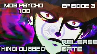 MOB PSYCHO 100 ( EPISODE 3 ) HINDI DUBBED