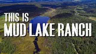This is Mud Lake Ranch! Channel Trailer