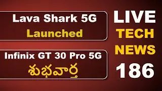 Live Tech News 186 Lava Shark 5G Launched