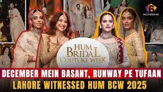 HUM Bridal Couture Week 2025 EXPOSED | Lahore Runway, Star Power & Fashion That SHOCK Pakistan