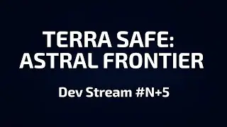 Terra Safe: Astral Frontier - #N+5 Система квестов (C++) | Unreal Engine 5 Dev Stream