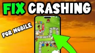 Bloons TD6 - How To Fix Bloons TD6 Crashing - Mobile