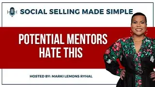 The Real Reason You Can't Get a Mentor (Stop Doing This)