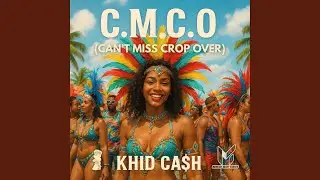 C.M.C.O (Can't Miss Crop Over)