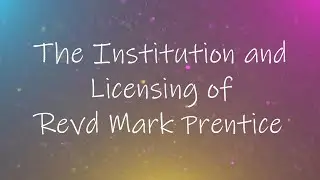 Sunday 28th September 2025 - Institution and Licensing of Revd Mark Prentice