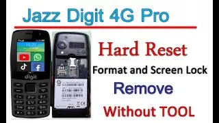 Jazz Digit 4G Pro Hard Reset | Jazz Digit 4G Pro  how to Format and Screen Lock Remove