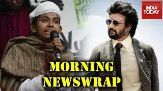 Morning Newswrap: Rajini's Darbar All Set To Release Today | No Arrests After 3 Days In JNU Violence