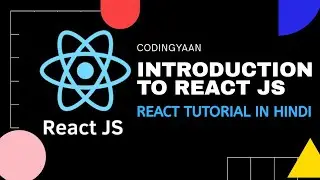 1.Introduction to React | Pre-Requisites to learn ReactJS | ReactJS Tutorial HINDI