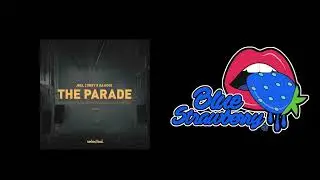 Joel Corry & Da Hool - The Parade (Extended Mix)