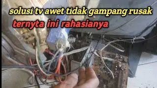 penting...!! solusi tv awet tidak gampang rusak bertahun tahun