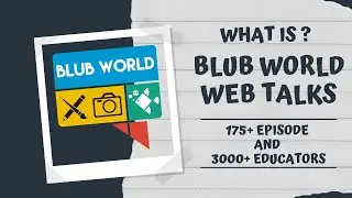 BLUB WORLD WEB TALKS | CELEBRATING 185+ EPISODES and 3000+ EDUCATORS #shorts